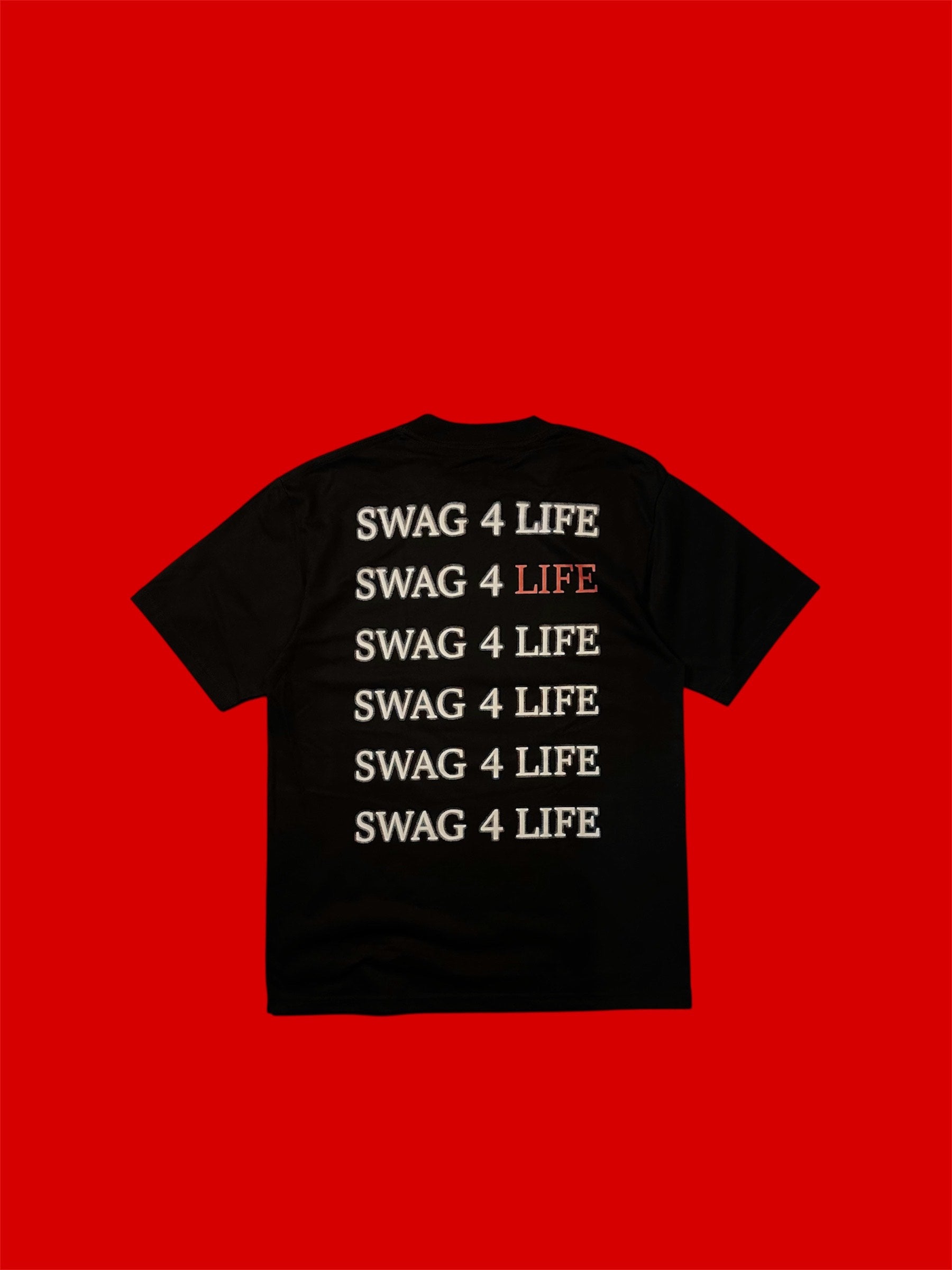 SWAG FOR LIFE TEE